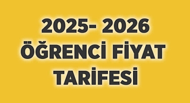 2025- 2026 ÖĞRENCİ FİYAT TARİFESİ